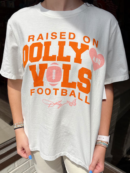 Raised on Dolly Parton & Vols Football Tee
